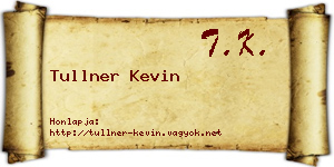 Tullner Kevin névjegykártya